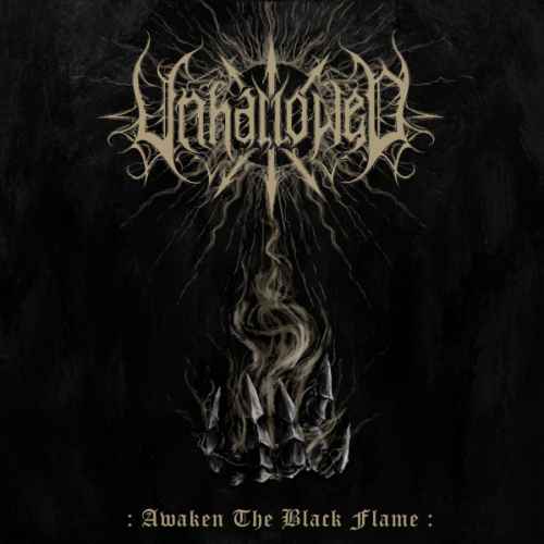 UNHALLOWED - Awaken the Black Flame CD